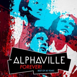 Alphaville - Forever! Best...