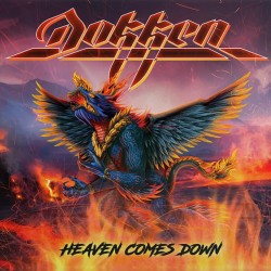 Dokken - Heaven Comes Down...