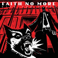 Faith No More - King For A...