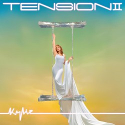 Kylie Minogue - Tension II...