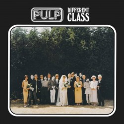 Pulp - Different Class -...