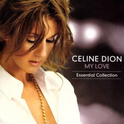 Celine Dion - My Love...
