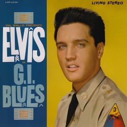 Elvis Presley - G.I. Blues...