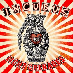 Incubus - Light Grenades -...