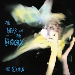 The Cure - The Head On The...